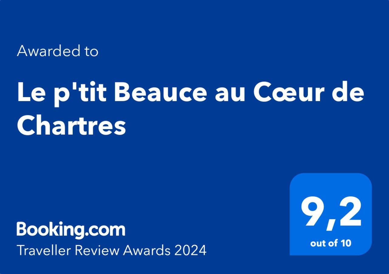 Le P'Tit Beauce Au Coeur De Chartres Apartment Exterior foto